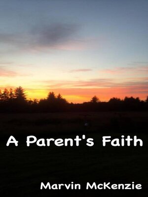 cover image of A Parent's Faith